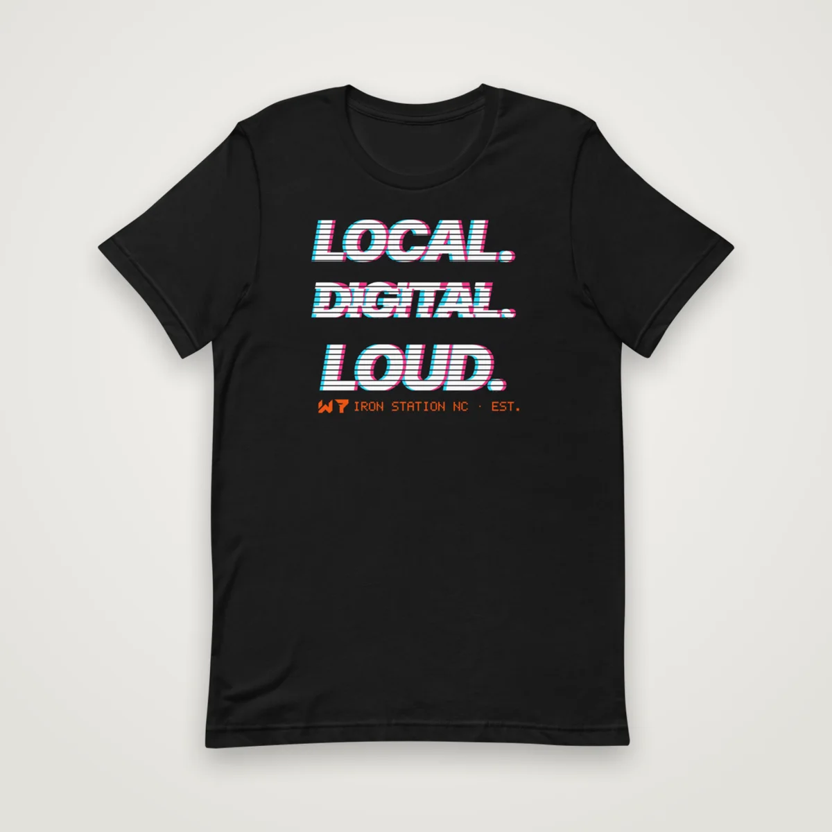 Local. Digital. Loud. Tee, Black, front