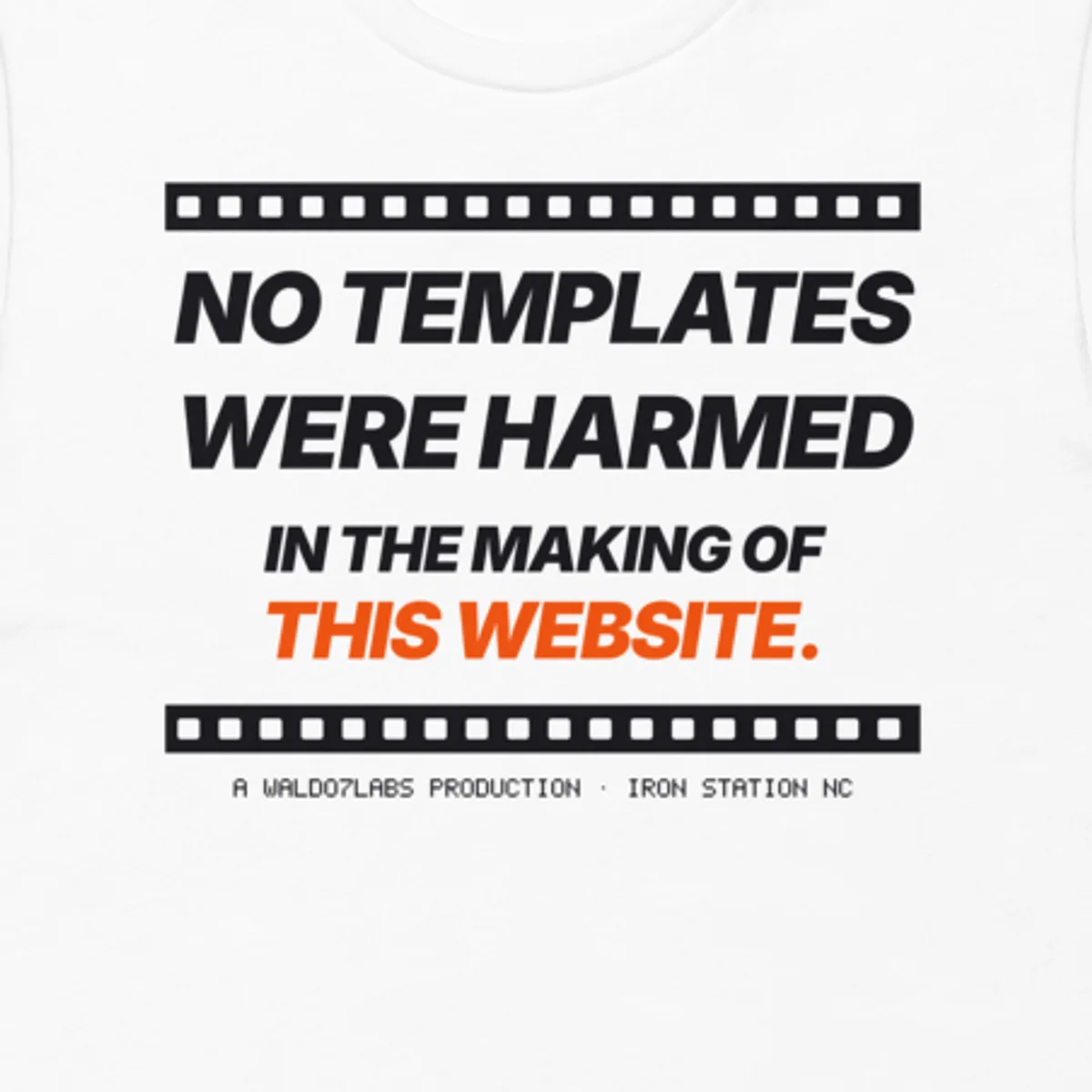 Close up of the No Templates Were Harmed Tee design
